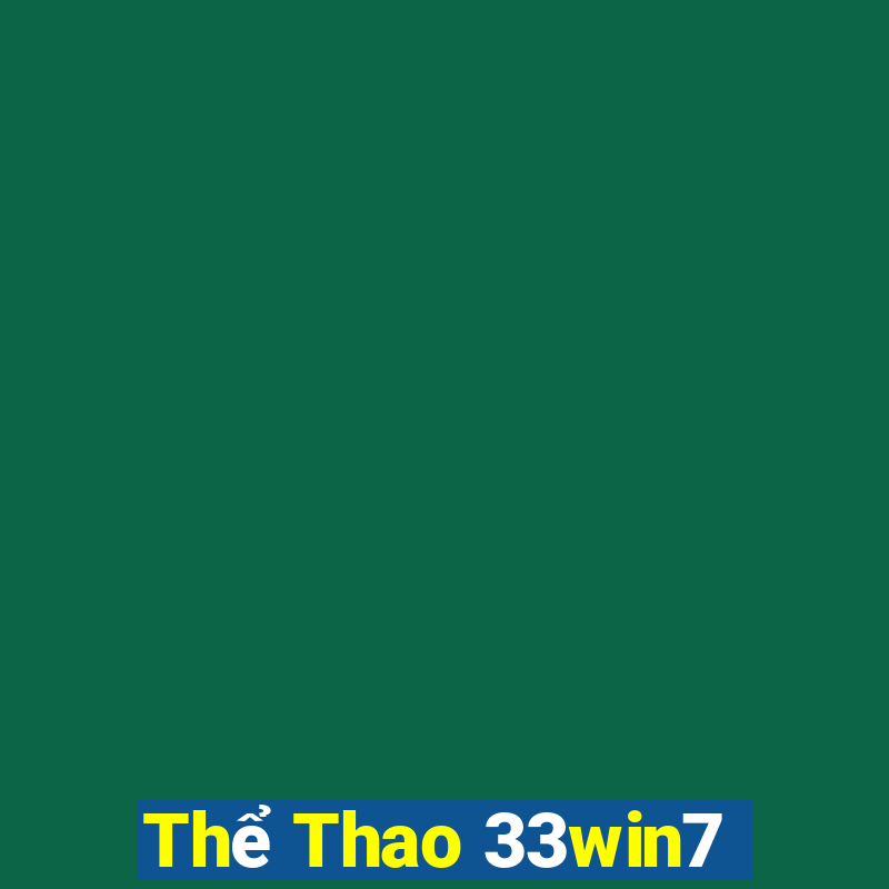 Thể Thao 33win7