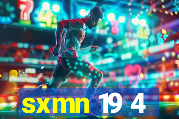 sxmn 19 4