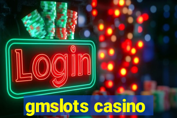 gmslots casino