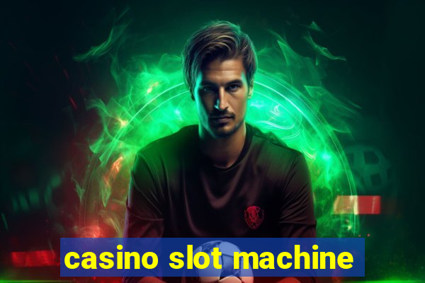 casino slot machine