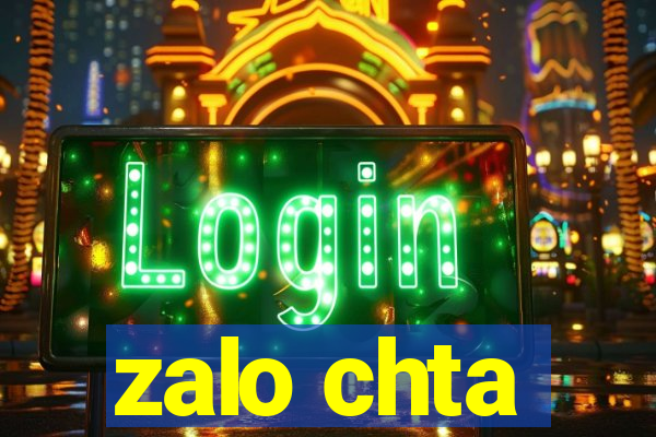 zalo chta