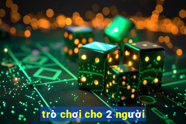 trò chơi cho 2 người