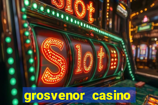 grosvenor casino slot machines