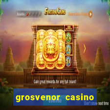 grosvenor casino slot machines