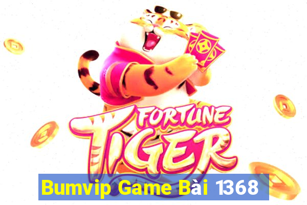 Bumvip Game Bài 1368