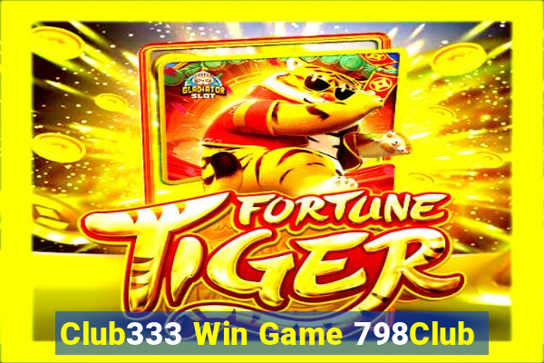 Club333 Win Game 798Club