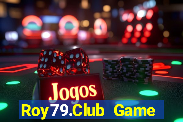 Roy79.Club Game Bài Fa88 Apk