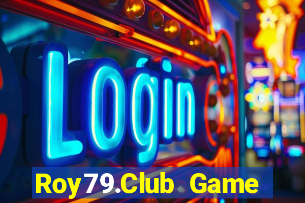 Roy79.Club Game Bài Fa88 Apk