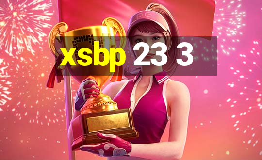 xsbp 23 3