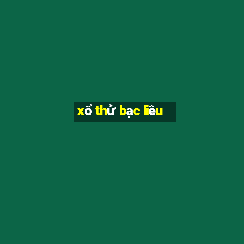 xổ thử bạc liêu