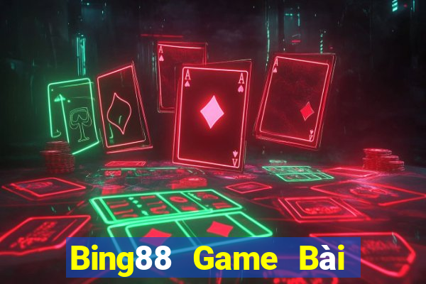 Bing88 Game Bài Nhất Vip