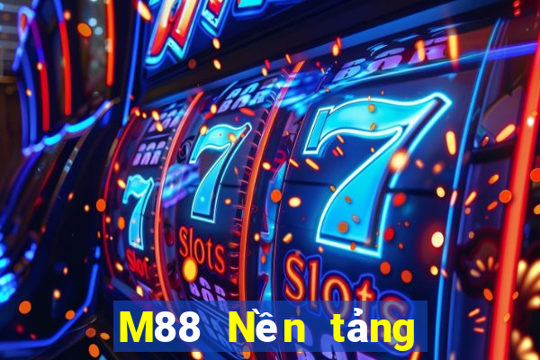 M88 Nền tảng trực tuyến Dingjin