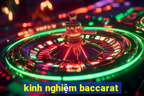 kinh nghiệm baccarat