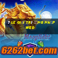 7 Le giải trí Đăng nhập wed