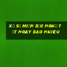 xổ số miền bắc nghỉ tết ngày bao nhiêu