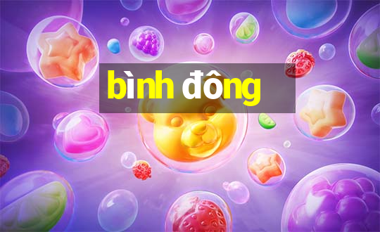 bình đông