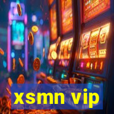 xsmn vip