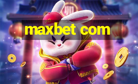 maxbet com