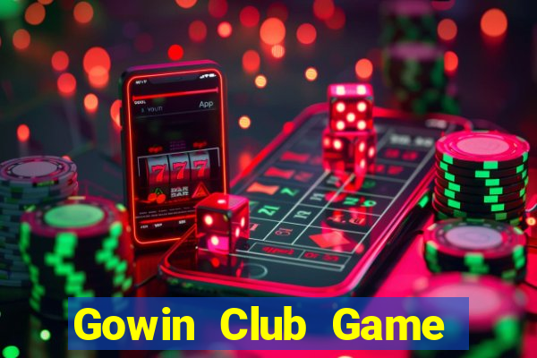 Gowin Club Game Bài Xì Dách