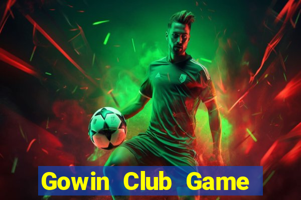 Gowin Club Game Bài Xì Dách