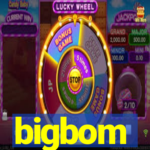 bigbom