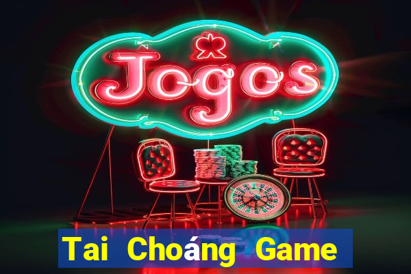 Tai Choáng Game Bài Phỏm