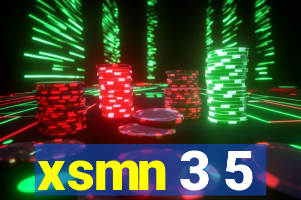 xsmn 3 5