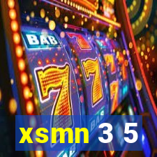 xsmn 3 5