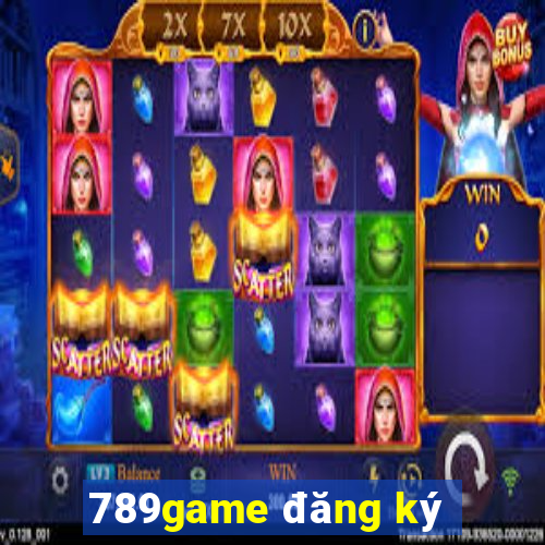 789game đăng ký