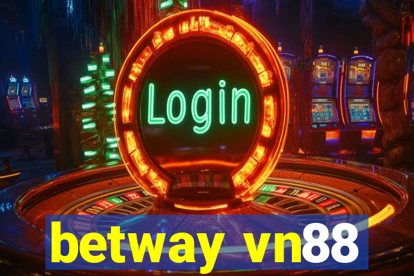 betway vn88