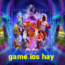 game ios hay