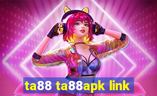 ta88 ta88apk link