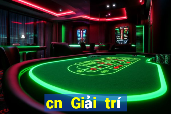 cn Giải trí Tải về