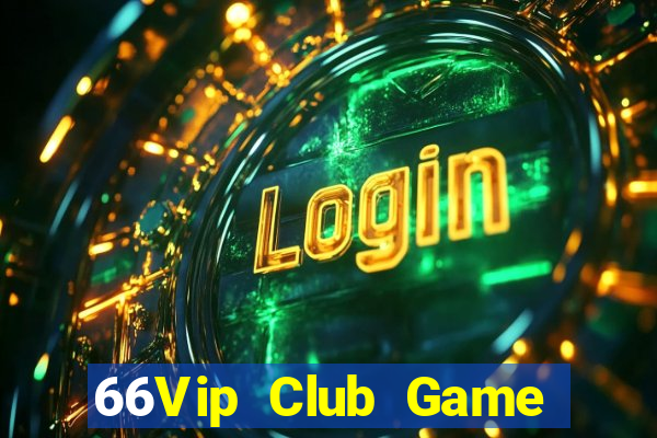 66Vip Club Game Bài 96