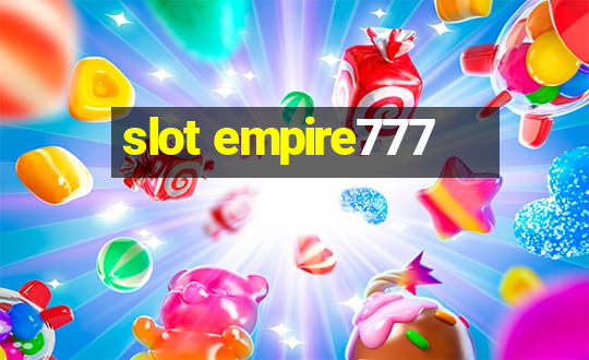 slot empire777