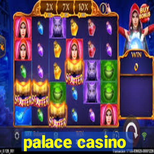 palace casino