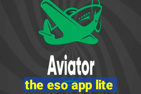 the eso app lite