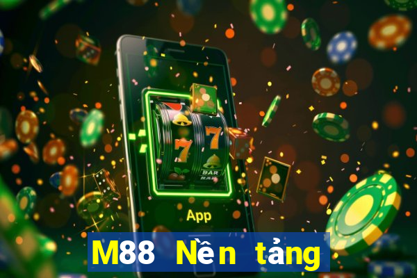 M88 Nền tảng trực tuyến Oriental King