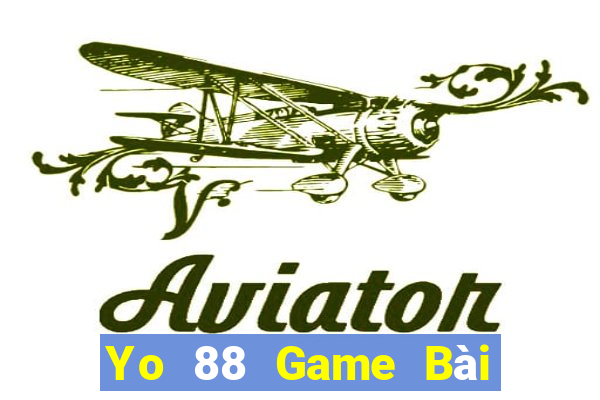 Yo 88 Game Bài Nổ Hũ Uy Tín