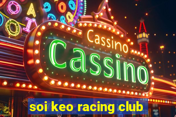 soi keo racing club