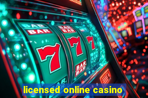 licensed online casino