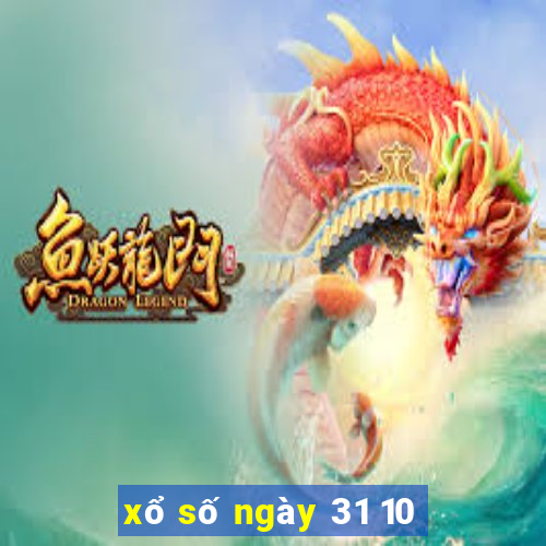 xổ số ngày 31 10