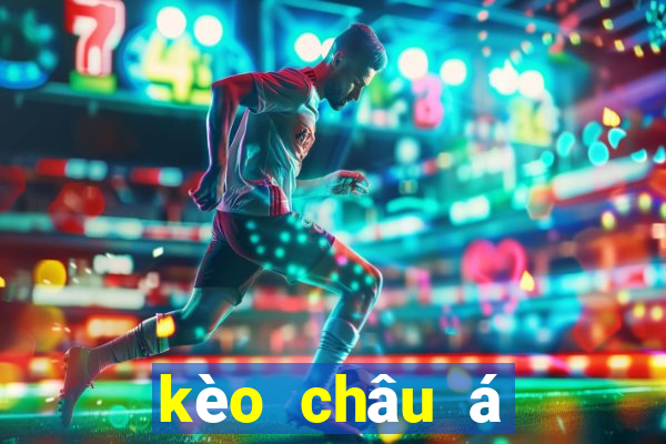 kèo châu á world cup