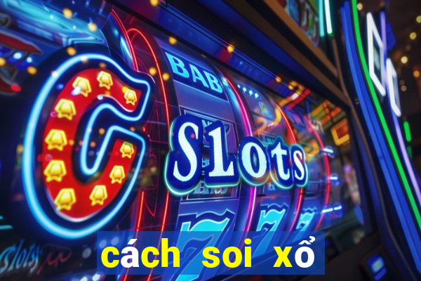 cách soi xổ số vietlott