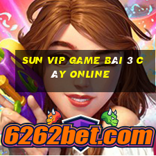 Sun Vip Game Bài 3 Cây Online