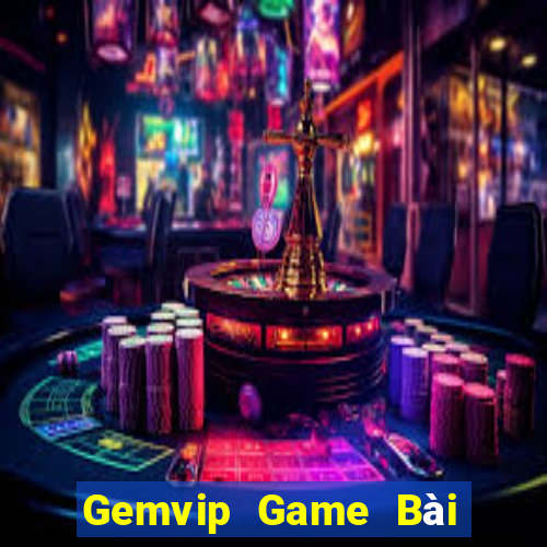 Gemvip Game Bài Online Uy Tín