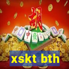 xskt bth