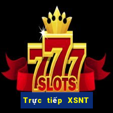 Trực tiếp XSNT ngày 17