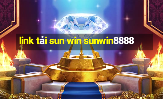 link tải sun win sunwin8888