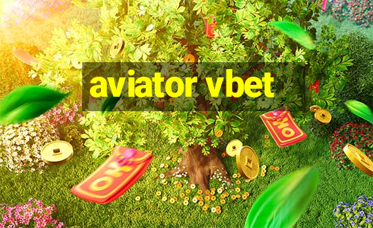 aviator vbet